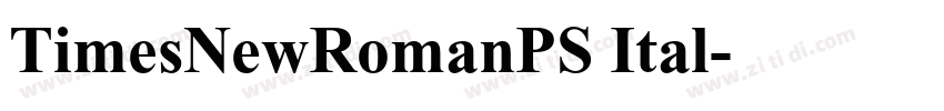 TimesNewRomanPS Ital字体转换